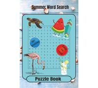 Summer Word Search Puzzle Book: Word Searches with Easy to Read Print about Summer, Relax , Beach and More | 6x9 inches , 110 pages | 50+ Puzzles... Gift for Vacations , Holidays and Free Times