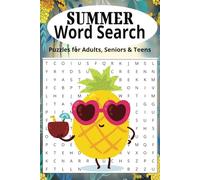 Summer Word Search Puzzle Book: Word searches with easy to read print about Summer, summer sun, summer fun and more | 6x9 inches 110 pages | 50+ puzzles... gift for vacations, holidays, and free times