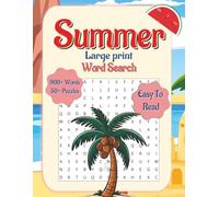 Summer Word Search Puzzle Book: Word Searches with Easy-to-Read Print about Summer, Sunny Fun, and More! | 8.5 x 11 inches, 110 pages | 50+ ... Vacations, Holidays, and Relaxing Free Time