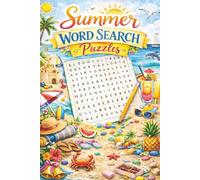 Summer Word Search Puzzle: Puzzle with 450+ word and terms related to all things Summer!