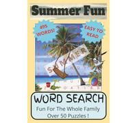 Summer Word Search Puzzle: Word Searches with Easy to Read Print about Summer, Summer time, Summer Fun and More | 6x9 inches, 110 pages | 50+ puzzles… Gift for Vacations, Holidays and Free Time