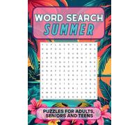 Summer Word Search Puzzles for Adults, Seniors and Teens: A fun and relaxing brain game activity book with seasonal themes, large print format, and memory-boosting challenges for all ages.