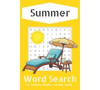 Summer Word Search: Word Searches with Easy to Read Print about Summer, Fun, Outdoors and More | 6x9 inches, 110 pages | 50+ Puzzles... Gift for Vacations, Holiday, and Free Times