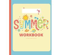 Summer Workbook: 1st Grade Readiness Journal