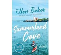 Summerland Cove: A Novel