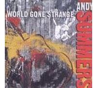 Summers,Andy - World Gone Strange [Import anglais]
