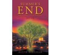 Summer's End: Biblical Prophecy and the Final Season