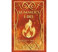 Summer's Fire: The Herald's Saga: Book Two: 2