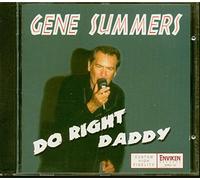 Summers, Gene - Do Right Daddy [Import]