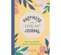 Summersdale Publishers Happiness for Every Day Journal (Tascabile)