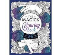Summersdale Publishers The Magick Colouring Book (Tascabile)