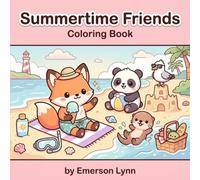 Summertime Friends: Cute Coloring Book