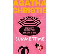 Summertime: Les vacances d'Hercule Poirot; La maison du péril