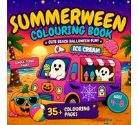 Summerween Colouring Book: Cute Beach Halloween Fun