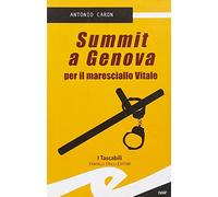 Summit a Genova per il maresciallo Vitale