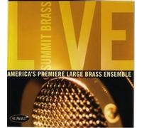 Summit Brass - Summit Brass Live