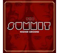 Summit - Higher Ground