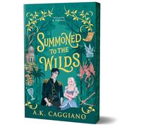 Summoned to the Wilds