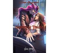 Summoning Trouble: A Demon Office Romance