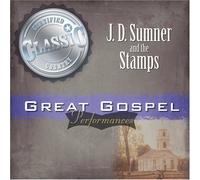 Sumner, J.D. & Stamps - Great Gospel Performances