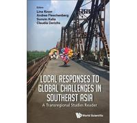 Sumrin Kalia Local Responses To Global Challenges In Southeas (Copertina rigida)