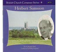 Sumsion/ Ecclesium Choir/ Stopford - Music Of Herbert Sumsion