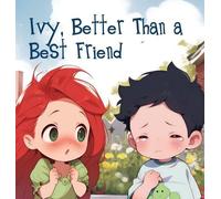 Sun Ivy, Better Than a Best Friend (Copertina rigida)