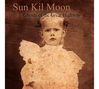 Sun Kil Moon - Ghosts Of The Great Hghway