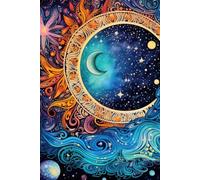 Sun, Moon & Star Notes: A Colorful Moon-Inspired Journal for Dreams, Reflections and Creative Thoughts