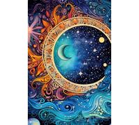 Sun, Moon & Star Notes: A Colorful Moon-Inspired Journal for Dreams, Reflections and Creative Thoughts