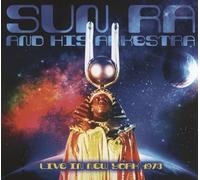 Sun Ra and his Arkestra – Live in New York 1973
