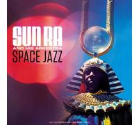 Sun Ra and His Arkestra Space Jazz (Vinyl LP) 12" Album Coloured Vinyl