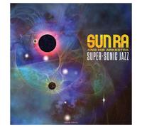 Sun Ra and His Arkestra Super-sonic Jazz (Vinyl LP) 12" Album