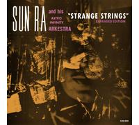 Sun Ra and His Astro Infinity Arkestra Strange Strings (CD) (PRESALE 18/10/2024)