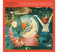 Sun Ra and His Inter It's After the End of the World: Live at the Donauesch (CD)