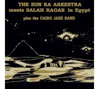 SUN RA ARKESTRA & SALAH RAG SUN RA ARKESTRA MEETS SALAH RAGAB IN EGY (Vinyl LP)