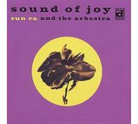 Sun Ra Arkestra Sound Of Joy (CD) Album