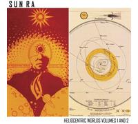 Sun Ra - Heliocentric Worlds Vol.1 & 2