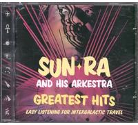 Sun Ra & His Arkestra - Greatest Hits: Easy Listening