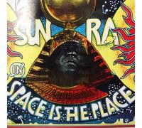 Sun Ra - Space Is The Place