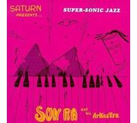 Sun Ra & His Arkestra - Supersonic Jazz by Sun Ra & His Arkestra (1992) Audio CD