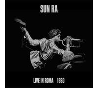 Sun Ra - Live in Roma 1980
