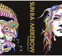 Sun Ra, Merzbow - Strange City