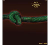 Sun Ra And His Astro Infinity Arkestra Pathways To Unknown Worlds 1LP Vinile
