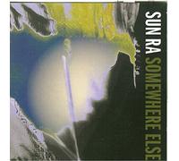 Sun Ra - Somewhere Else