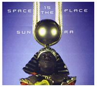 Sun Ra – Space Is the Place – Impulse