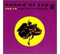 SUN RA & THE ARKESTRA Sound Of Joy Vinyl NUOVO