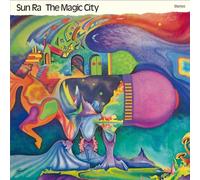 Sun Ra The Magic City (Vinyl LP) Bonus Tracks 12" Album (PRESALE 01/11/2024)