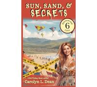 SUN, SAND, and SECRETS: A Ravenwood Cove Cozy Mystery (book 6)