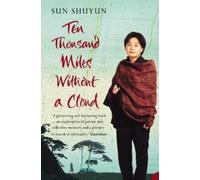 Sun Shuyun Ten Thousand Miles Without a Cloud (Tascabile)